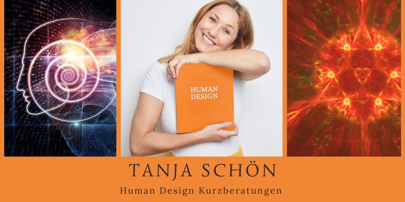 Tanja Schön Kurzberatungen Human Design