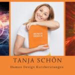 Tanja Schön Kurzberatungen Human Design