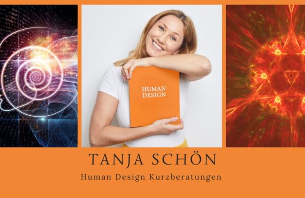 Tanja Schön Kurzberatungen Human Design